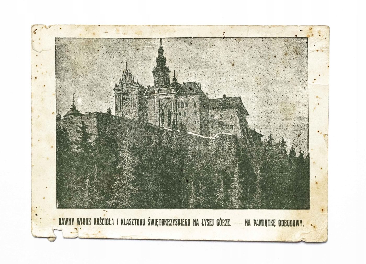 Sepia postcard: former view of the church and monastery on Łysa Góra, issued to mark the rebuilding
